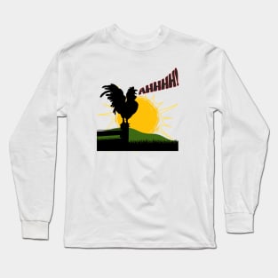 Rooster Screams Ahhhh! Long Sleeve T-Shirt